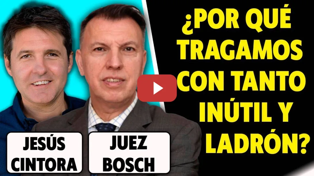 Embedded thumbnail for ESTO APESTA Y HAY GENTE QUE TRAGA. IGNORANCIA, CORRUPCIÓN Y CACIQUISMO. Por Joaquim Bosch y Cintora