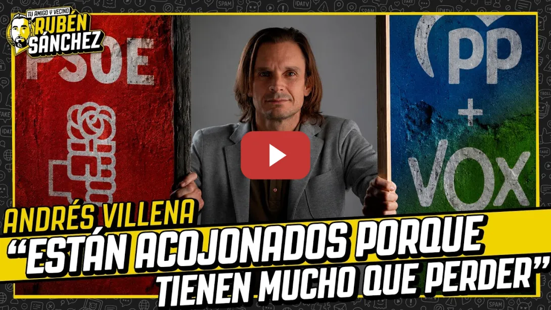 Embedded thumbnail for "Están acojonados porque tienen mucho que perder" | Andrés Villena desvela el miedo de las élites