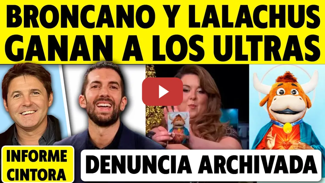Embedded thumbnail for ¿Y AHORA QUÉ? BRONCANO Y LALACHUS GANAN A LOS ULTRAS DE HAZTE OÍR: DENUNCIA ARCHIVADA. ¿QUÉ HACEMOS?