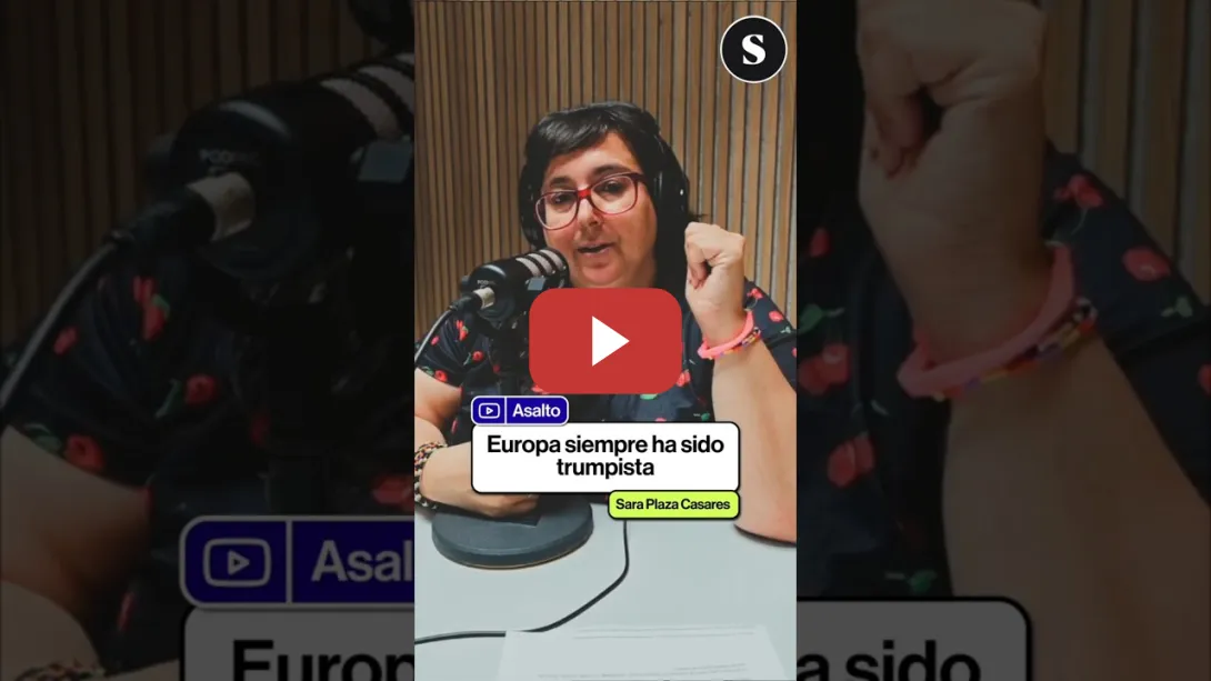 Embedded thumbnail for 🎙️ Asalto 33 | Europa siempre ha sido trumpista