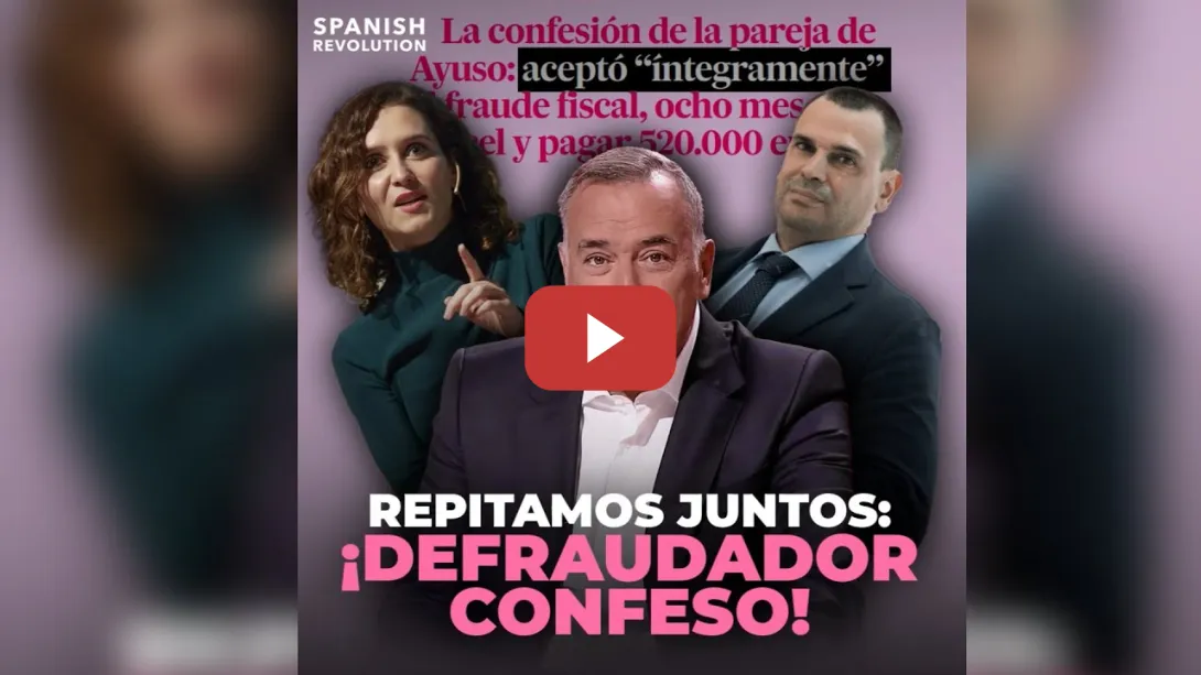 Embedded thumbnail for 💰 La pareja de Ayuso, defraudador confeso, demanda a Xabier Fortes por llamarle defraudador confeso