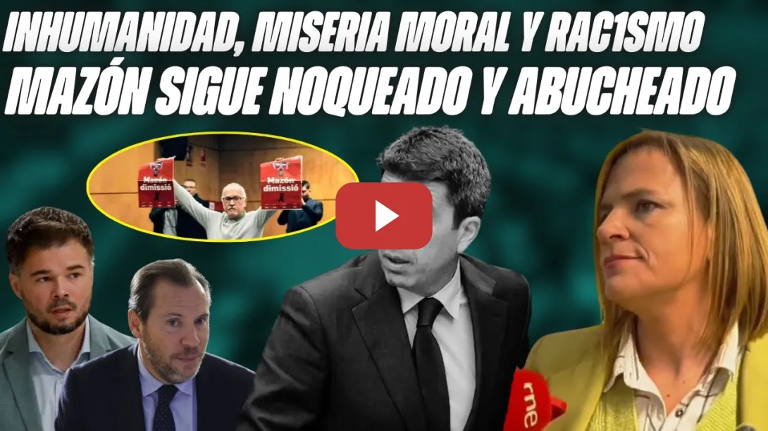 Embedded thumbnail for ¡¡MISERABLE!! 🔥 MAZÓN y el PP CRUZAN TODOS los LÍMITES y acaban NOQUEADOS ¡¡ABUCHEAN a MAZÓN!!
