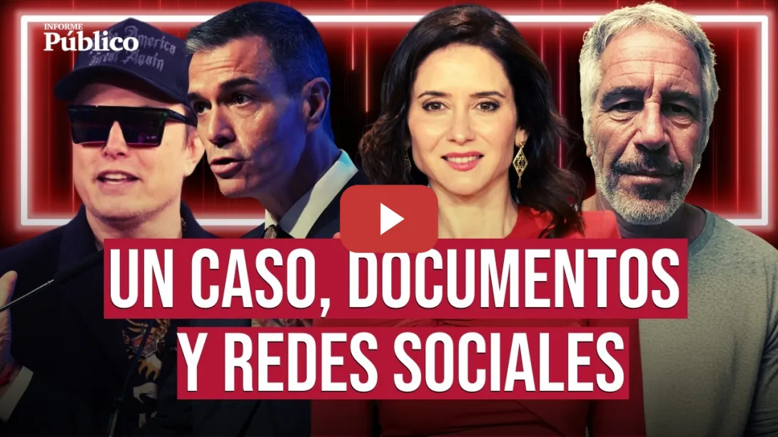 Embedded thumbnail for De la hipocresía del PP de AYUSO a las novedades del caso EPSTEIN | INFORME PÚBLICO
