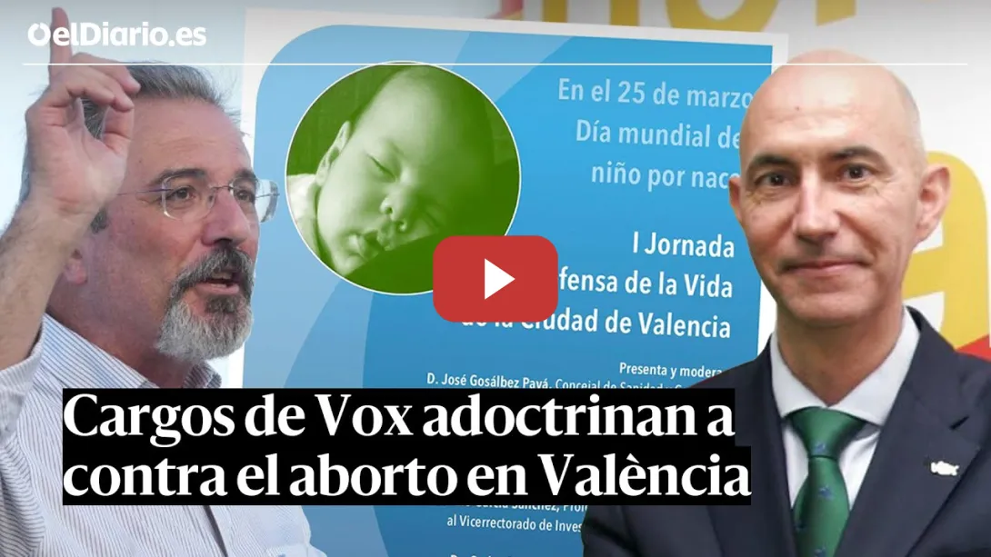 Embedded thumbnail for Cargos de VOX adoctrinan contra el ABORTO a estudiantes en una charla del Ayuntamiento de València
