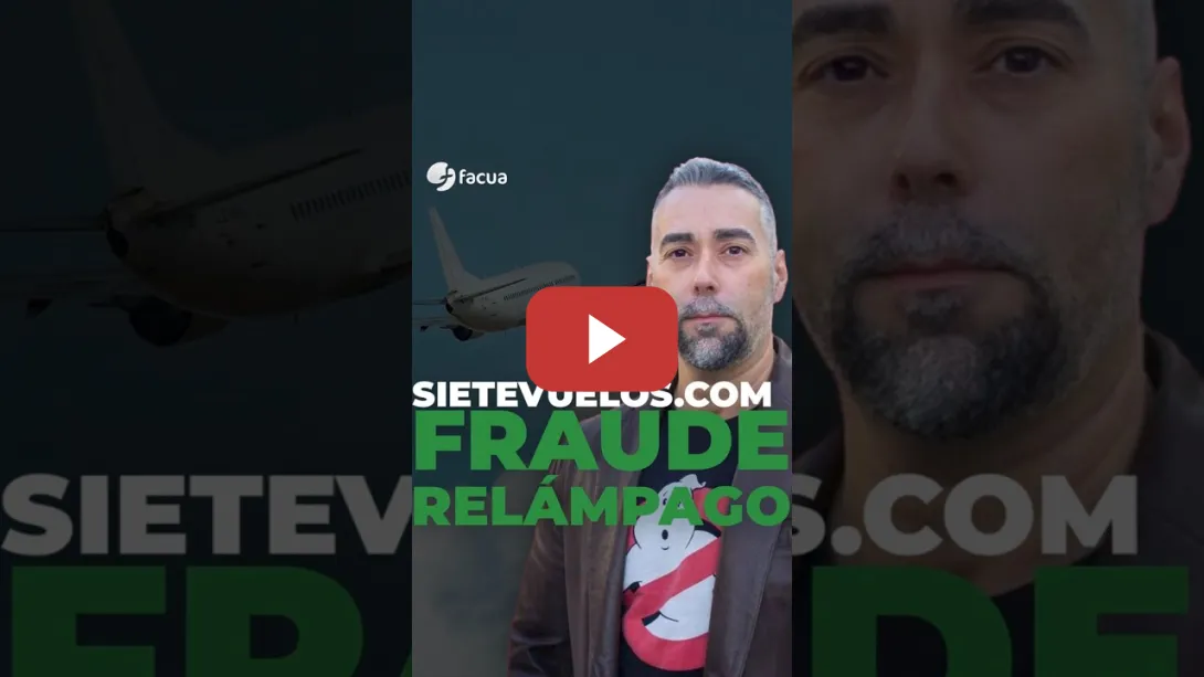 Embedded thumbnail for EL FRAUDE RELÁMPAGO DE SIETEVUELOS.COM