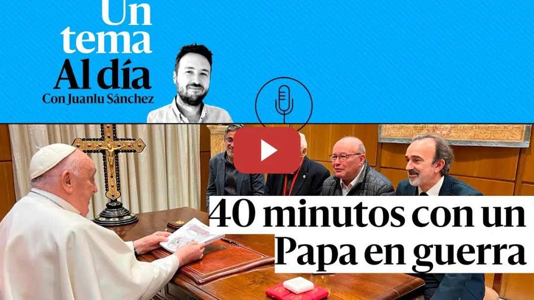 Embedded thumbnail for 🎙 PODCAST | 40 minutos con un Papa en guerra