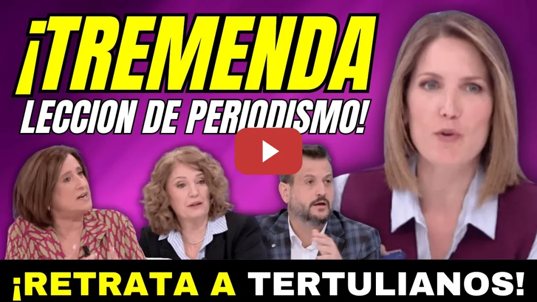 Embedded thumbnail for LECCIÓN DE PERIODISMO DE SILVIA INTXAURRONDO A TERTULIANOS PEPEROS (HERMANO DE PEDRO DE SÁNCHEZ)