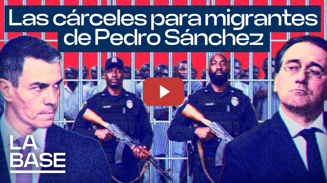 Embedded thumbnail for La Base 6x40 | ¡España abre en Mauritania dos cárceles para migrantes!