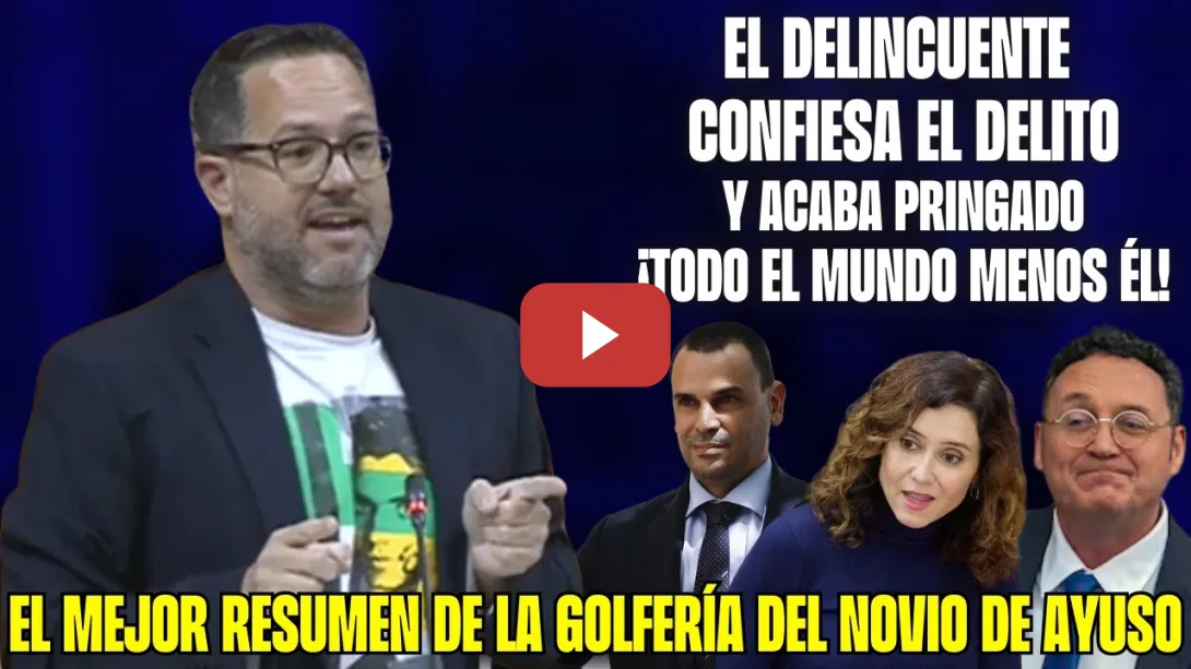 Embedded thumbnail for ¡MÁQUINAS en MANIPULACIÓN! Ignacio García RETRATA al PP AYUSO: el DELINCUENTE CONFESO a x el FISCAL