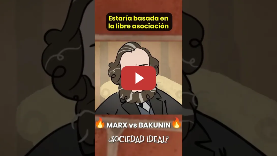 Embedded thumbnail for 💥 MARX vs BAKUNIN 🥊 ¿Sociedad Ideal?