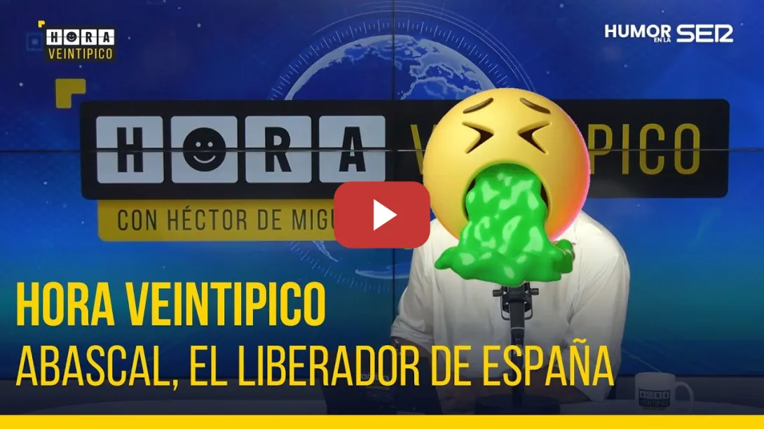 Embedded thumbnail for Hora Veintipico | Abascal, el liberador de España
