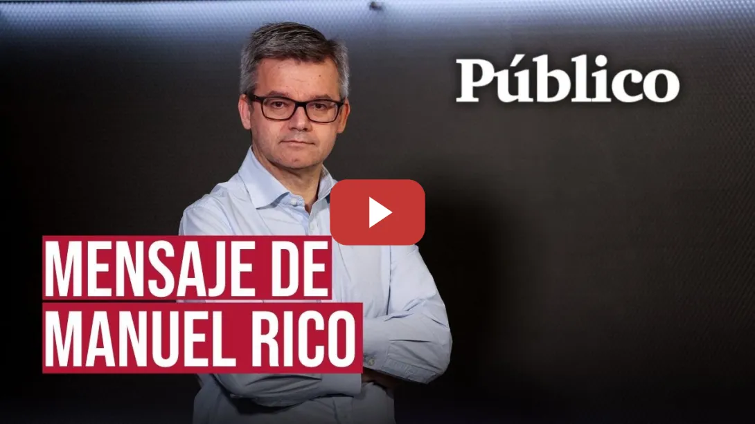 Embedded thumbnail for Manuel Rico explica las razones para unirse a 'Público': "Más y mejor periodismo de investigación"