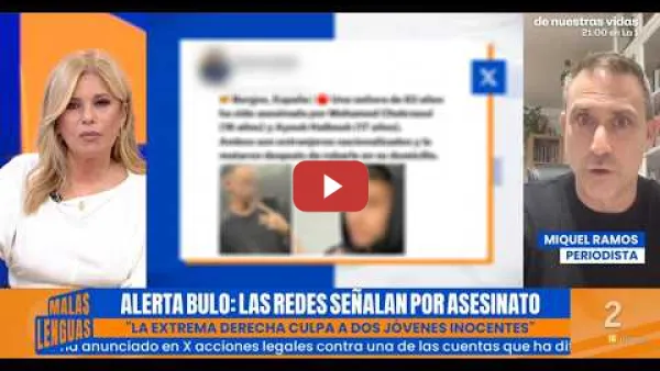 Embedded thumbnail for Los BULOS de la EXTREMA DERECHA: Acusan a dos inocentes de un terrible suceso