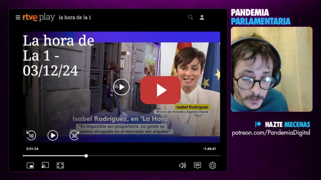 Embedded thumbnail for Pandemia Parlamentaria: Nos acompaña el Sindicato de Inquilinas + Congreso PSOE + Senado