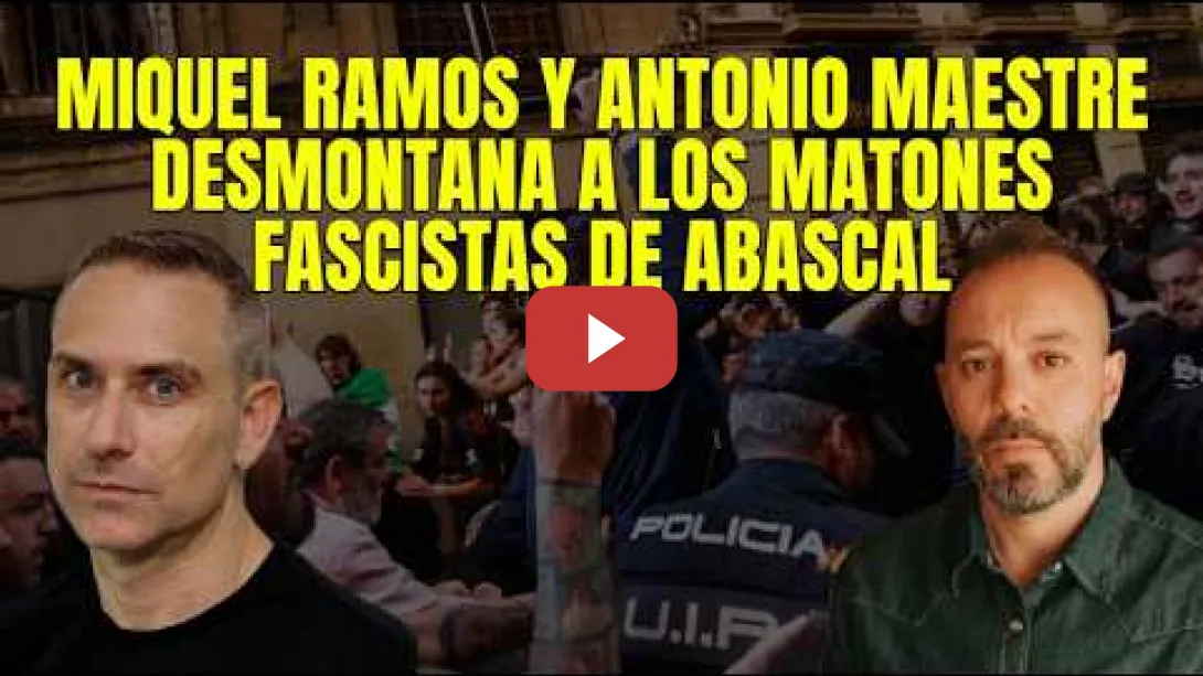 Embedded thumbnail for Desmontando a los Matones Fascistas de Abascal que provocaron las agresiones en Granada