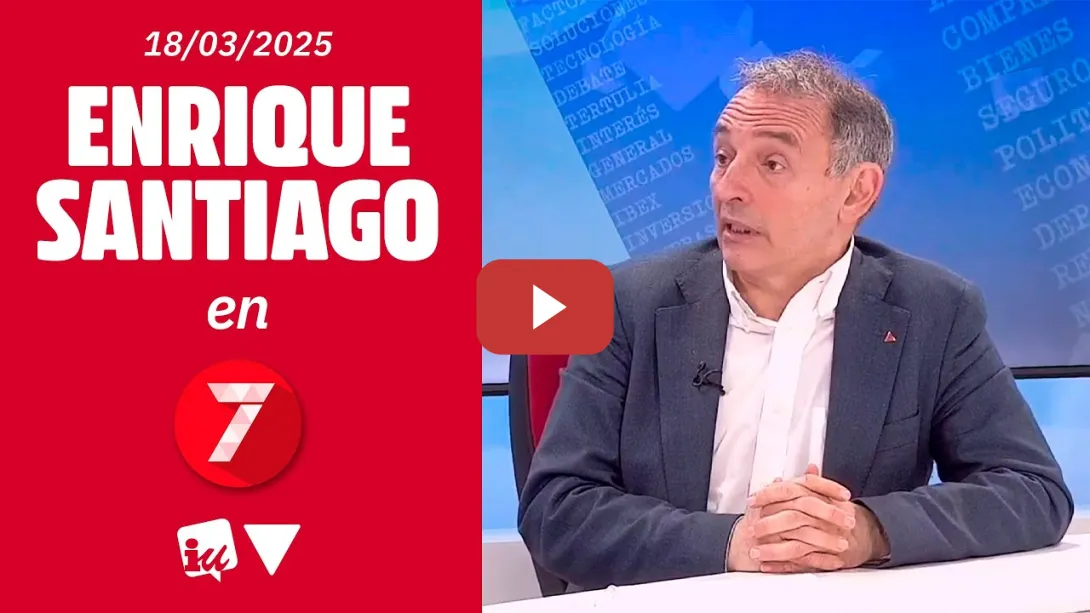 Embedded thumbnail for 🔴 Entrevista a Enrique Santiago en 7TV - 18/03/2025