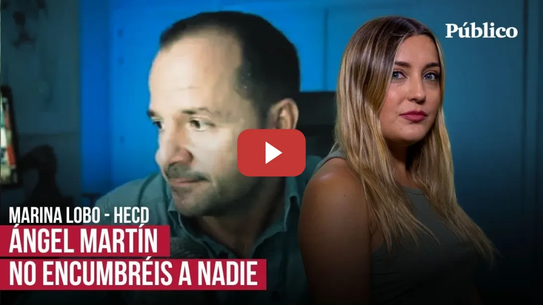 Embedded thumbnail for El mensaje de Marina Lobo a Ángel Martín: &quot;Hay unas a las que matan y otros que matan&quot;