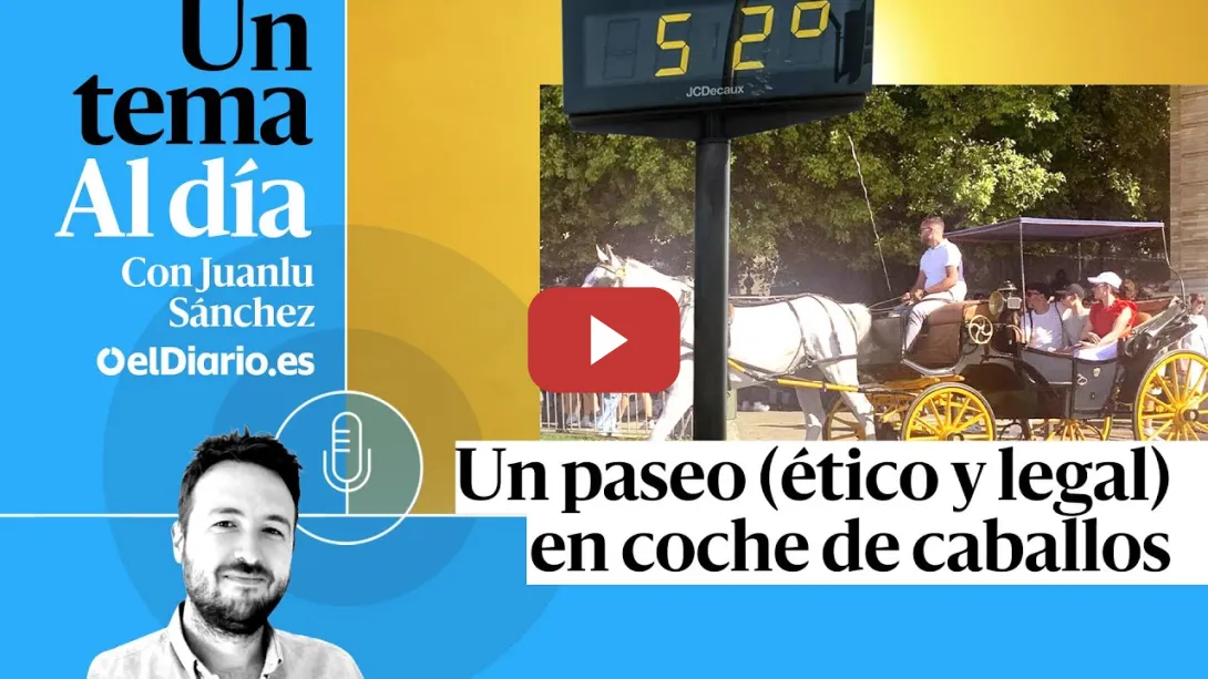 Embedded thumbnail for 🎙 PODCAST | Un paseo (ético y legal) en coche de caballos · UN TEMA AL DÍA