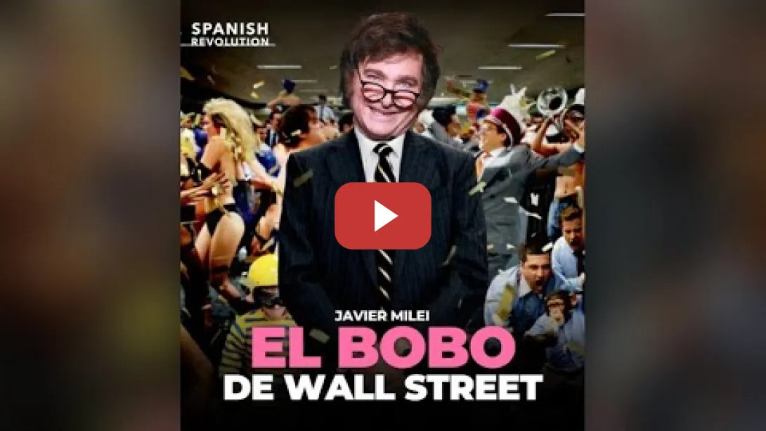 Embedded thumbnail for Milei: el bobo de Wall Street