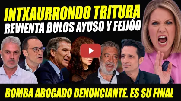 Embedded thumbnail for SILVIA INTXAURRONDO TRITURA BULOS AYUSO Y FEIJÓO Y LOS RETA. ABOGADO SUELTA BOMBAZO: FINAL AYUSO