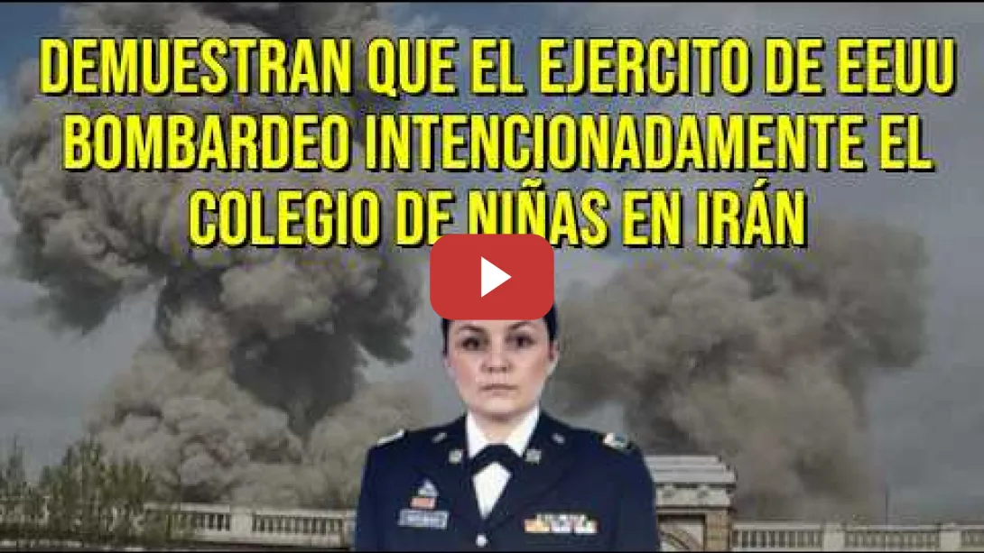 Embedded thumbnail for Ex Oficial de Inteligencia de EE UU que su ejercito bombardeo el Colegio en Irán fue intencionado