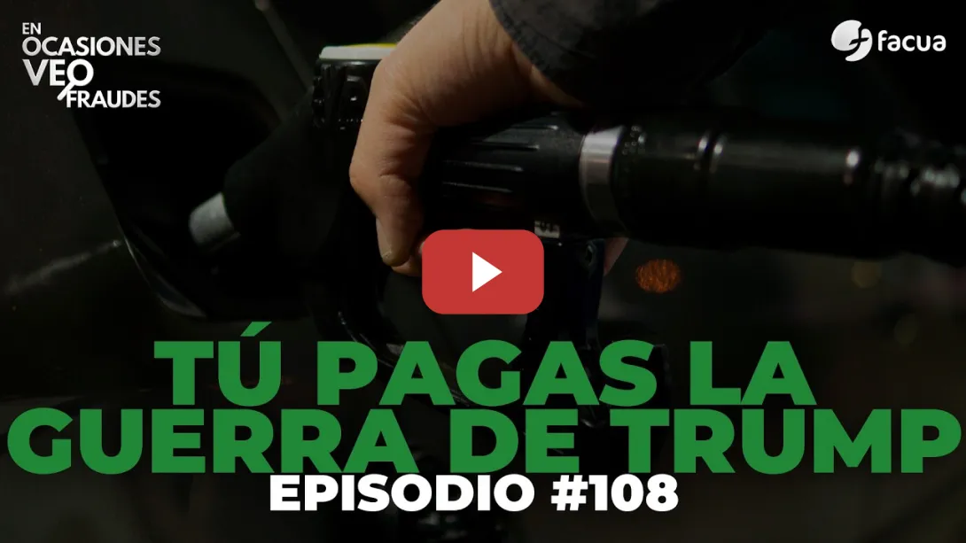 Embedded thumbnail for TÚ PAGAS LA GUERRA DE TRUMP | EN OCASIONES VEO FRAUDES