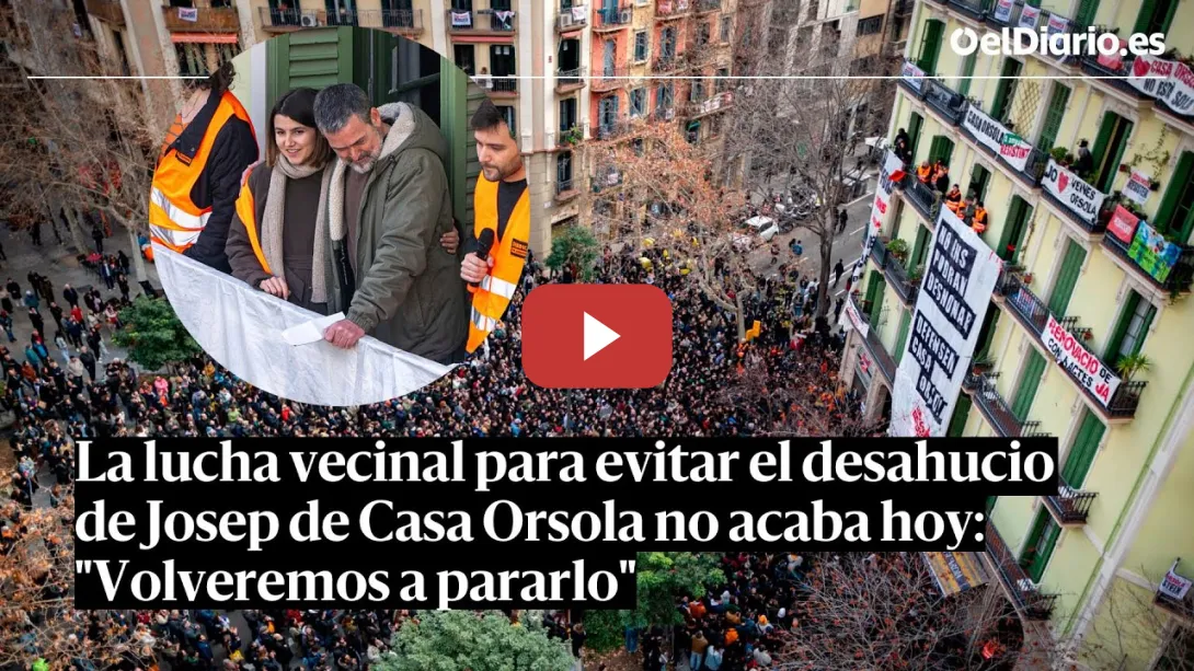 Embedded thumbnail for La LUCHA VECINAL para evitar el DESAHUCIO de JOSEP de CASA ORSOLA no acaba: &quot;Volveremos a pararlo&quot;