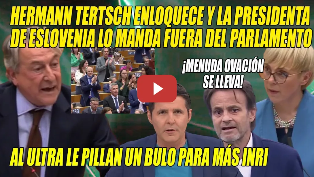 Embedded thumbnail for REPASO y RIDÍCULO INTERNACIONAL de Hermann Tertsch💢Presidenta de Eslovenia lo MANDA FUERA💢