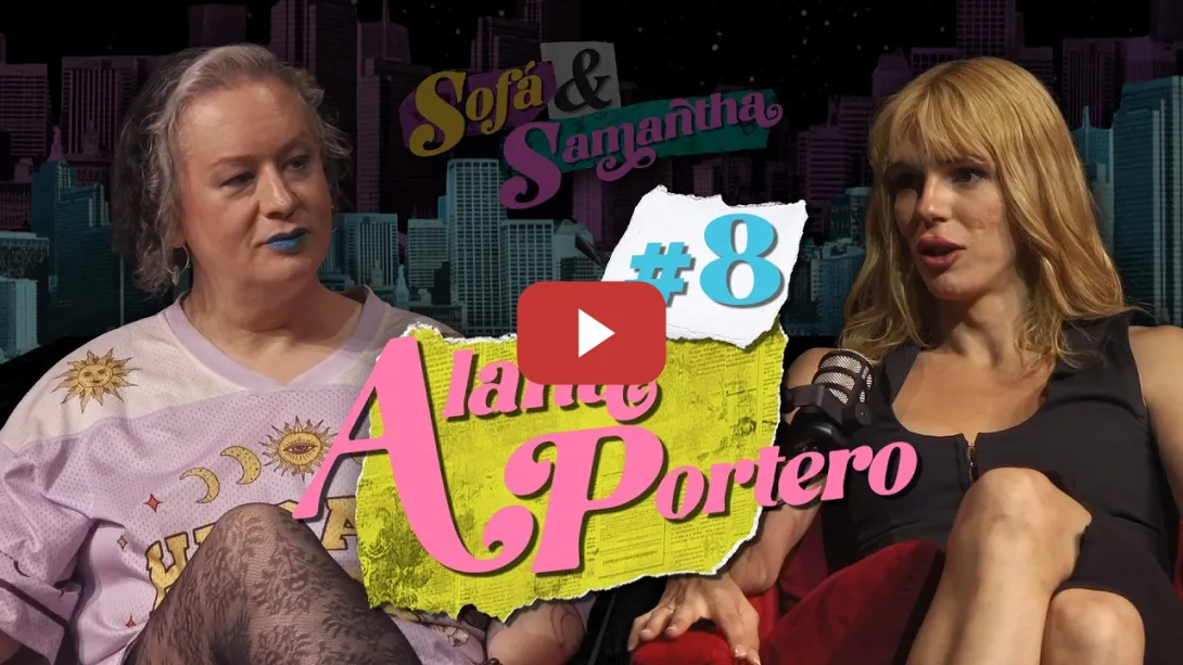 Embedded thumbnail for SOFÁ Y SAMANTHA #8 | ‘Reivindicar lo travesti en tiempos de algoritmos’, con Alana Portero