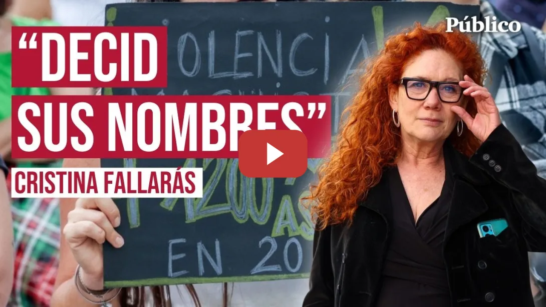 Embedded thumbnail for Son ya 14 mujeres, una niña y un niño: decid sus nombres, por Cristina Fallarás