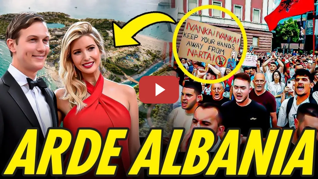 Embedded thumbnail for MANIFESTACIONES MASIVAS EN ALBANIA POR LA COMPRA DE IVANKA TRUMP Y JARED KUSHNER DE ISLA PROTEGIDA