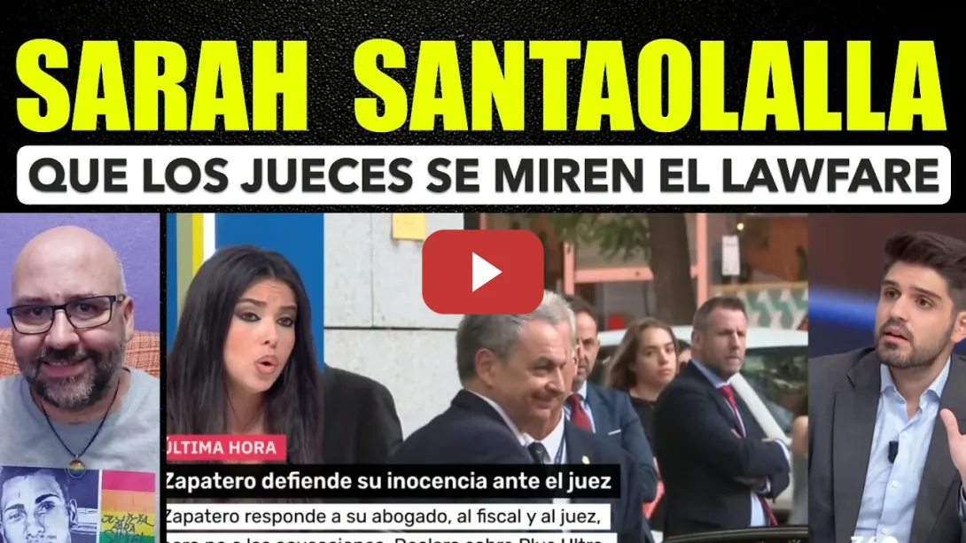 Embedded thumbnail for Sarah Santaolalla. Que se miren los jueces el lawfare.