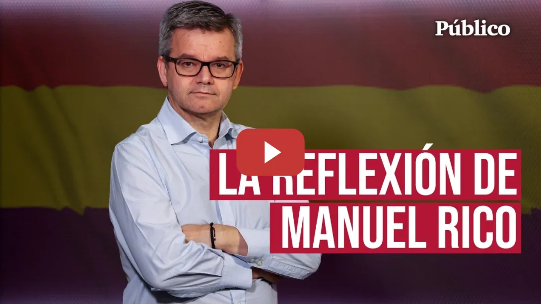 Embedded thumbnail for Manuel Rico y la II República: "La trajeron miles de personas que dejaron de aceptar lo inaceptable"