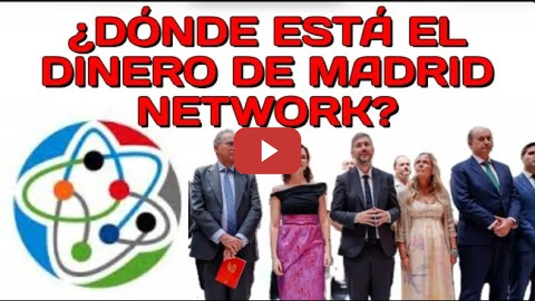 Embedded thumbnail for ¿Dónde están los 80 Millones de € de MADRID NETWORK? Aguirre, Cristóbal Montoro, Abascal, Ayuso etc