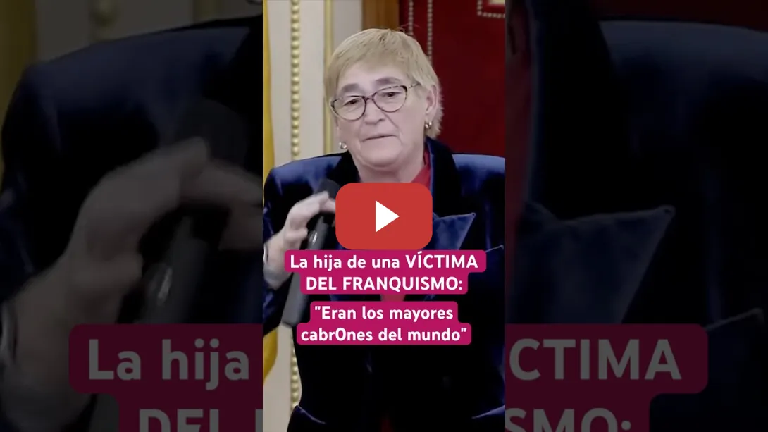 Embedded thumbnail for La hija de una VÍCTIMA DEL #FRANQUISMO: &quot;Eran los mayores cabr0nes del mundo&quot; #franco #shorts