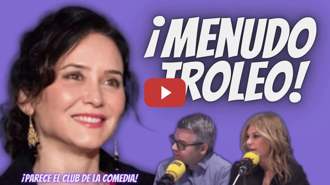 Embedded thumbnail for Esther Palomera “TROLEA” a Ayuso y a Feijóo - ¡Parecen el CLUB de la COMEDIA!