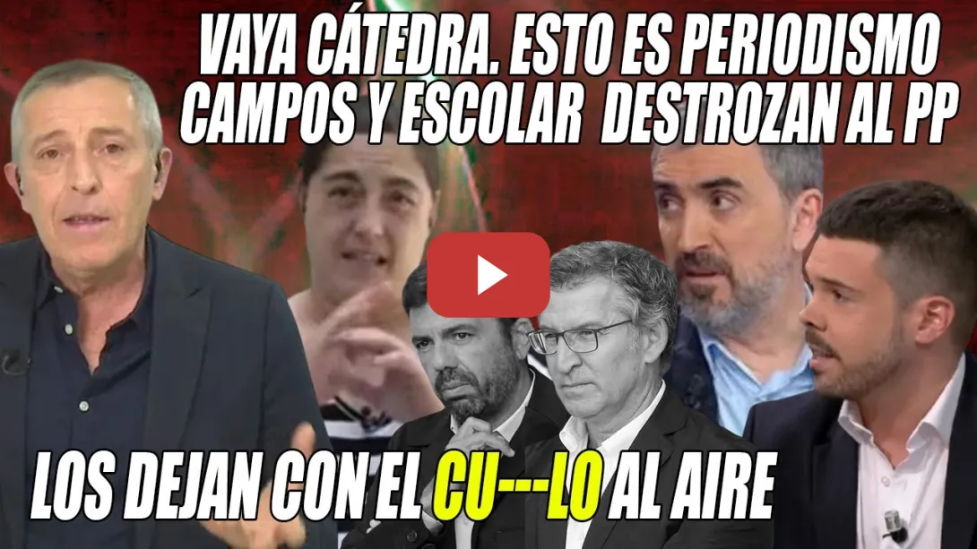 Embedded thumbnail for DESTAPAN y DESBARATAN el PLAN de Feijóo⚡CÁTEDRA de Campos⚡¡El PP no cambia de ABOGADO,CAMBIA al JUEZ