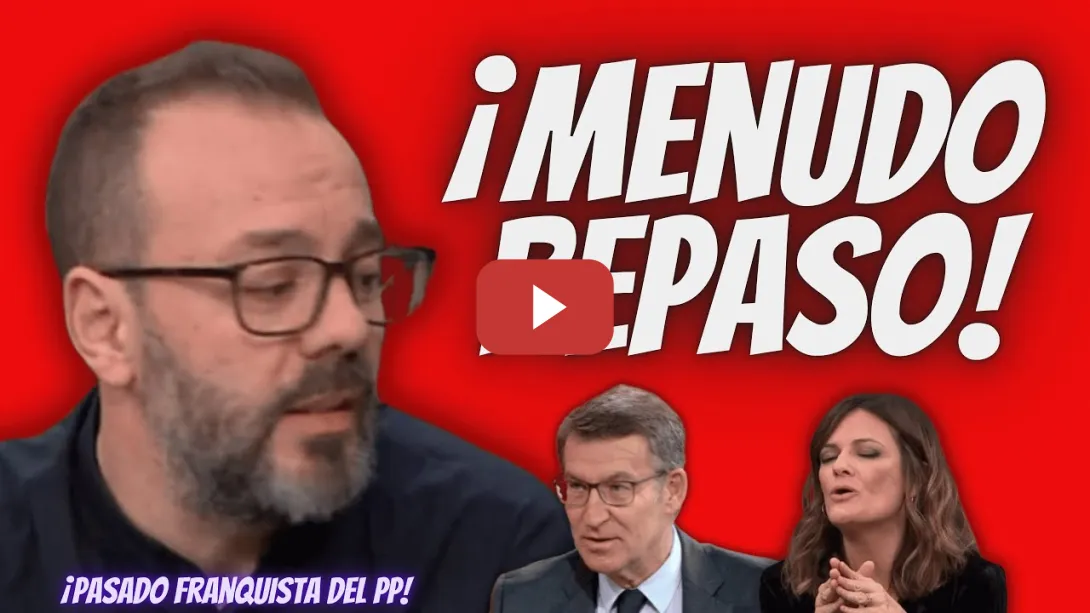 Embedded thumbnail for Antonio Maestre “REVIENTA” a una TERTULIANA PEPERA recordando el PASADO FRANQUISTA del PP