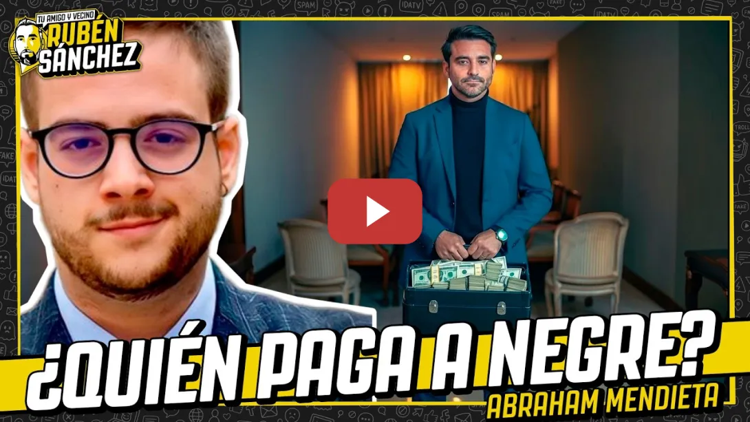Embedded thumbnail for ¿Cómo financia JAVIER NEGRE su campaña INTERNACIONAL? || Abrahan Mendieta