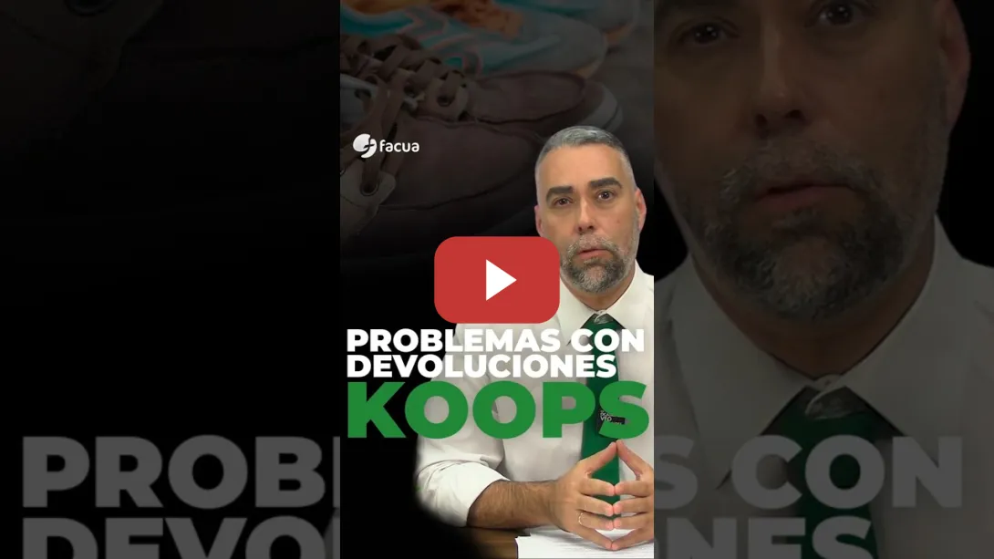 Embedded thumbnail for KOOPS: PROBLEMAS CON LAS DEVOLUCIONES
