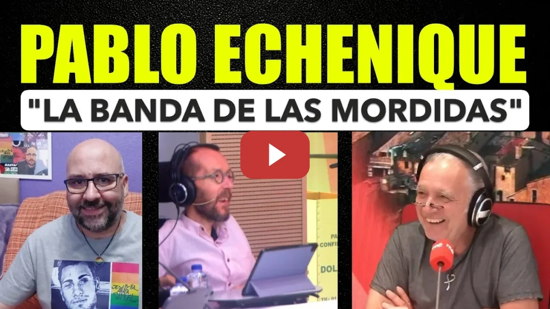 Embedded thumbnail for Pablo Echenique. Leire y "La Banda de las Mordidas". El CIS de Tezanos a lo suyo.