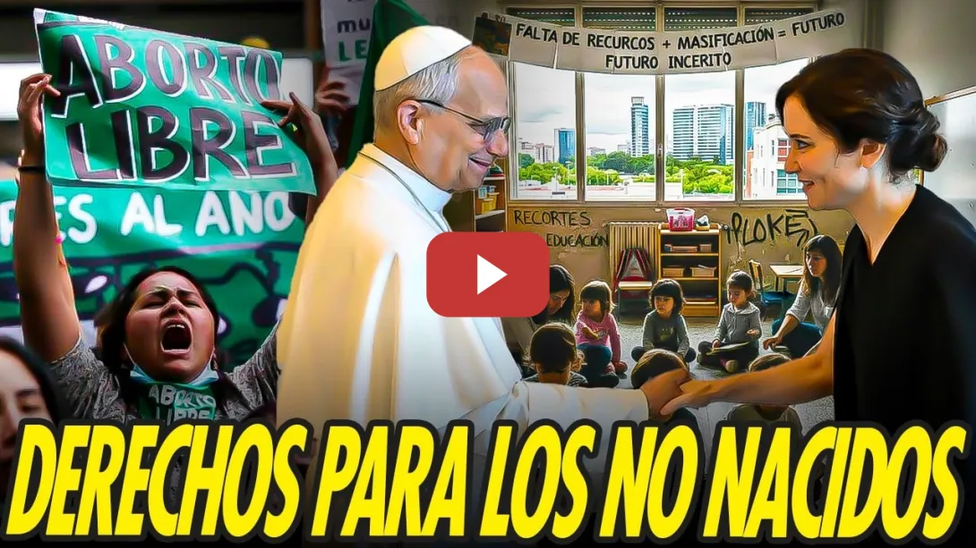 Embedded thumbnail for AYUSO VISITA AL PAPA Y OFRECE DERECHOS A LOS NO NACIDOS, MIENTRAS SE LOS QUITA A LOS NIÑOS NACIDOS