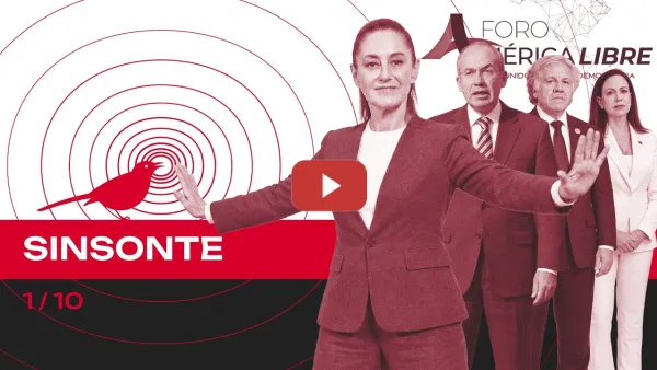 Embedded thumbnail for Sheinbaum llama a frenar a la derecha / AMLO reaparece, alerta contra el neofascismo | SINSONTE 2x43