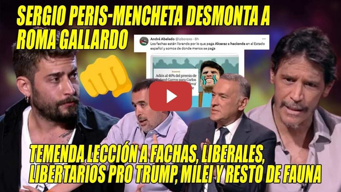 Embedded thumbnail for Sergio Peris-Mencheta DESMONTA a Roma Gallardo x los IMPUESTOS y SANIDAD👏¡5 millones mi TRATAMIENTO!