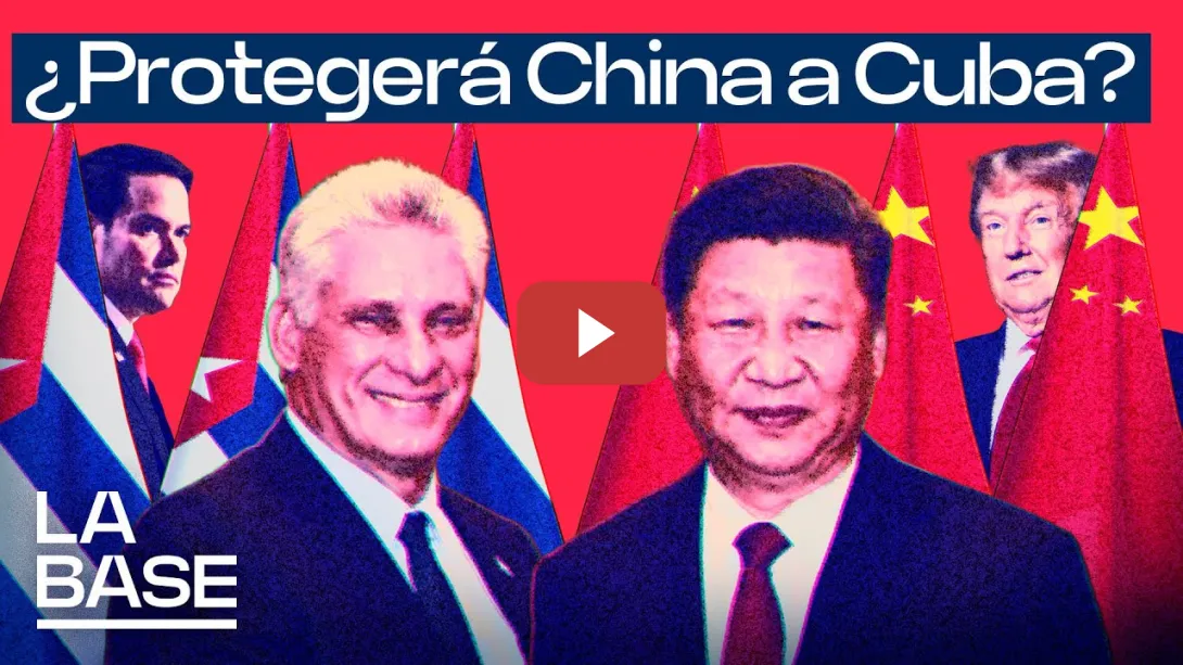 Embedded thumbnail for La Base 6x77 | ¿Se moverá Pekín frente al asedio de EEUU a Cuba?