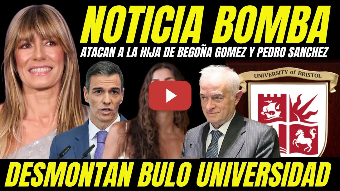 Embedded thumbnail for ATACAN A LA HIJA DE BEGOÑA GÓMEZ Y PEDRO SÁNCHEZ "DESMONTAN BULOS Y DIFAMACIONES"