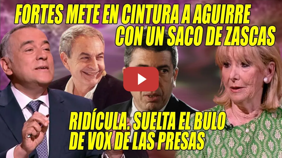 Embedded thumbnail for Esperanza Aguirre SALE ESCALDADA de TVE x Fortes🔥Quieren CARGARSE al REY y ser REPÚBLICA🔥¡OJALA!