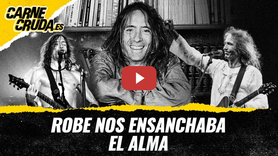 Embedded thumbnail for T12x56 - Robe Iniesta nos ensanchaba el alma (CARNE CRUDA)