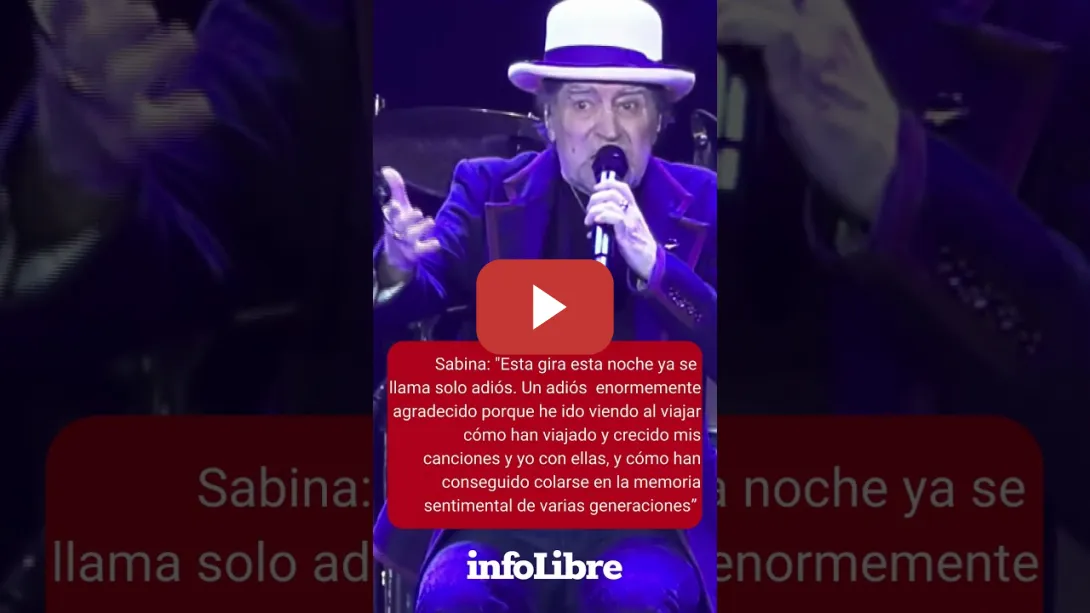 Embedded thumbnail for Sabina, en su último concierto: "Es un adiós enormemente agradecido"
