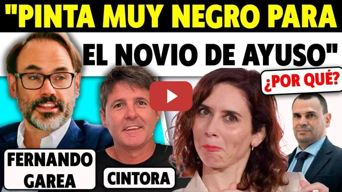 Embedded thumbnail for LE DA PAVOR: AYUSO TEME UNA CONDENA QUE LLEGA. MIENTRAS, SUMAR &quot;YA NO EXISTE&quot;, SEGÚN FERNANDO GAREA